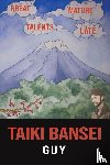 ., Guy - Taiki Bansei