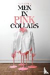 O’Dell, Cary - Men in Pink Collars