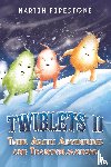 Firestone, Martin - Twiblets II – Their Arctic Adventures and Transformations