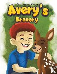 Ryan, Michael - Avery’s Bravery