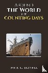 Kessell, John L. - Around the World Not Counting Days