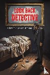Penn, Steven Lyle - Look Back Detective
