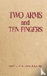 Williams, Esquire - Two Arms and Ten Fingers