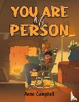 Campbell, Anne - You Are My Person