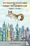 Forrester, Linda - The Fabulous Adventures of Minnie the Wonder Cat