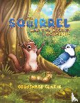 Clarke, Constance - The Squirrel and the Acorns