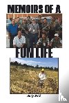 Bush, Andy - Memoirs of a Fun Life