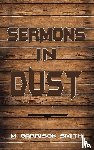 Smith, M. Garrison - Sermons in Dust