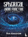 Alexander, Ron - Spherical Wave Function