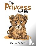 Fulk, Carlise G. - The Princess and Ra