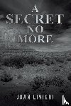 Livieri, Joan - A Secret No More
