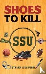 Penn, Steven Lyle - Shoes to Kill