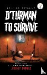 Turman, Jerome - D'Turman To Survive