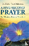 Gates-Mahmoud, Ella L. - A Five-Second Prayer