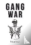 Love, Frida - Gang War