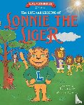 Chavez, Justin, Lopez, Tito - Live Victorious Presents The Life and Lessons of Lonnie the Liger
