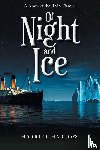 Harlow, Harriet - Of Night and Ice