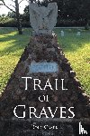 Clark, Doug - Trail of Graves