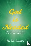 Sheedy, Fr. Pat - God is Needed