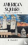 Reece, J. - American Square