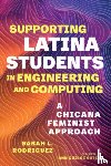 Rodriguez, Sarah L. - Supporting Latina Students in Engineering and Computing