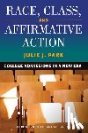 Park, Julie J. - Race, Class, and Affirmative Action