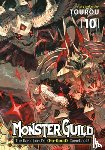 Tourou - Monster Guild: The Dark Lord's (No-Good) Comeback! Vol. 10