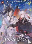 Hao Da Yi Juan Wei Sheng Zhi - The Villain's White Halo (Novel) Vol. 1