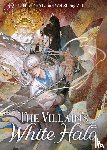 Hao Da Yi Juan Wei Sheng Zhi - The Villain's White Halo (Novel) Vol. 2