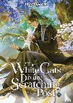 Lv Ye Qian He - The White Cat's Divine Scratching Post (Novel) Vol. 1