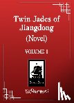Fei Tian Ye Xiang - Twin Jades of Jiangdong (Novel) Vol. 1