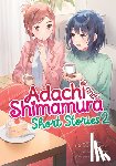 Iruma, Hitoma - Adachi and Shimamura: Short Stories 2 (Light Novel)