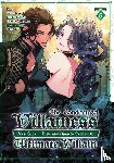 Narayama, Bakufu - The Condemned Villainess Goes Back in Time and Aims to Become the Ultimate Villain (Manga) Vol. 5
