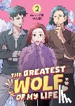 RAN - The Greatest Wolf of My Life Vol. 2
