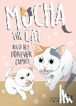 nigotaro - Mocha the Cat and His Forever Family Vol. 2
