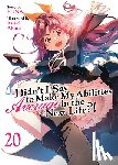 Funa - Didn't I Say to Make My Abilities Average in the Next Life?! (Light Novel) Vol. 20