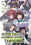 Mishima, Yomu - I'm the Heroic Knight of an Intergalactic Empire! (Light Novel) Vol. 4