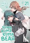 Kumanano - Kuma Kuma Kuma Bear (Light Novel) Vol. 21