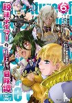 Skyfarm - Rise of the Outlaw Tamer and His S-Rank Cat Girl (Manga) Vol. 6