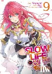 Shige - Slow Life In Another World (I Wish!) (Manga) Vol. 9