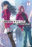 Kinugasa, Syougo - Classroom of the Elite: Year 3 (Light Novel) Vol. 1