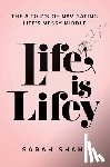 Shahi, Sarah - Life Is Lifey