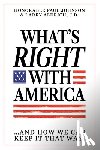 Johnson, Hon. Paul, Aldrich, Larry - What's Right with America