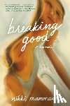 Mammano, Nikki - Breaking Good