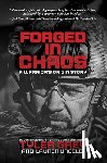 Grey, Tyler - Forged in Chaos: A Warrior's Origin Story