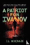 McGinnis, C.L. - A Patriot for Ivanov