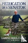 Alexander, Lamar - The Education of a Senator