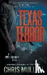 Mullen, Chris - Texas Terror: A Contemporary Western Mystery Series