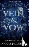 Jacquelyn, Nicole - Vein & Vow: An Enemies to Lovers Vampire Romance