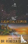 Sharp, Rebecca - The Lightkeeper: A Small Town Forced Proximity Grumpy Sunshine Romance
